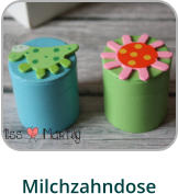 Milchzahndose