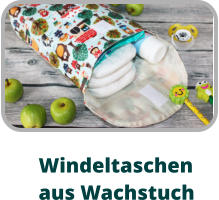 Windeltaschen aus Wachstuch