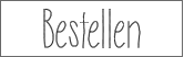 Bestellen