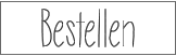 Bestellen