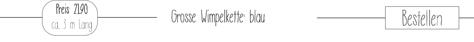 Grosse Wimpelkette: blau  Preis: 21.90 ca. 3 m Lang     Bestellen