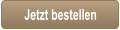 Jetzt bestellen